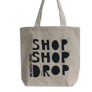 Shop Shop Drop - Eco Cotton Bag